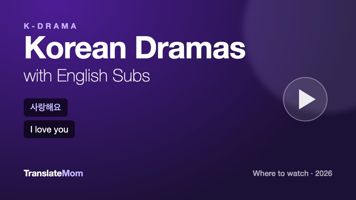 Korean Dramas With English Subs: Top Platforms to Watch in 2026